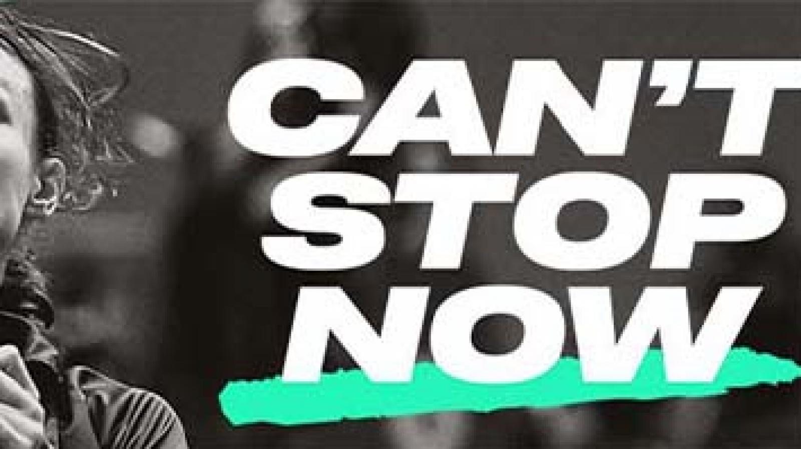 Can't Stop Now
