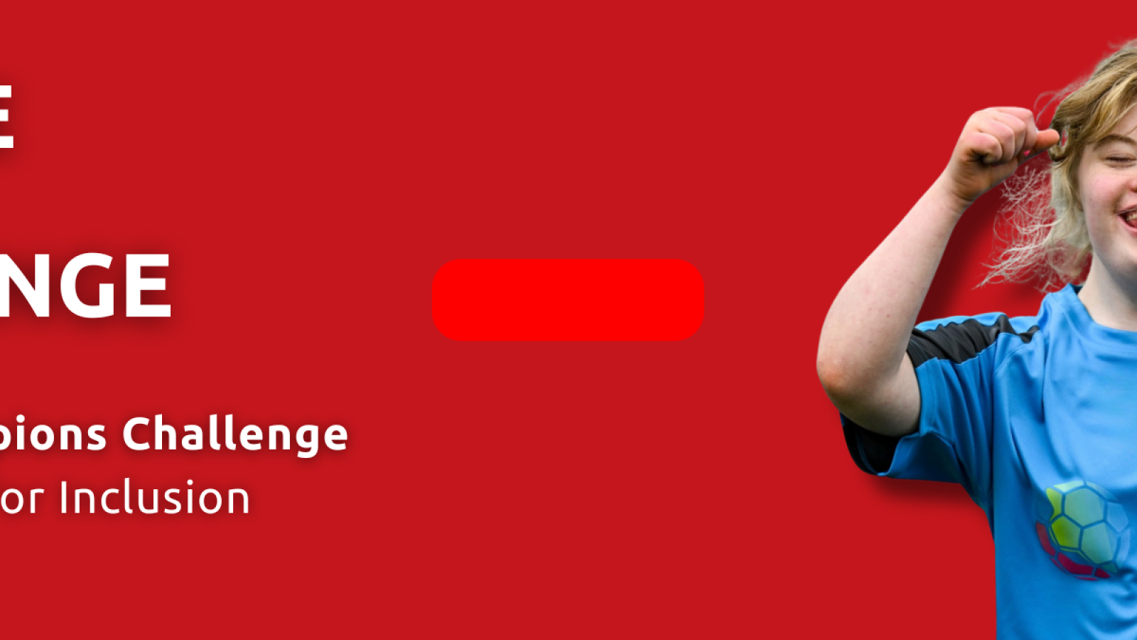Image featuring a young Special Olympics Ireland athlete who is smiling and raising her fists in celebration. Text in the image reads as follows: "Choose Your Challenge: Join our Champions Challenge. Be a Champion for Inclusion." The centre of the image features a link to the Champions Challenge web page, with the text "Let's go"..
