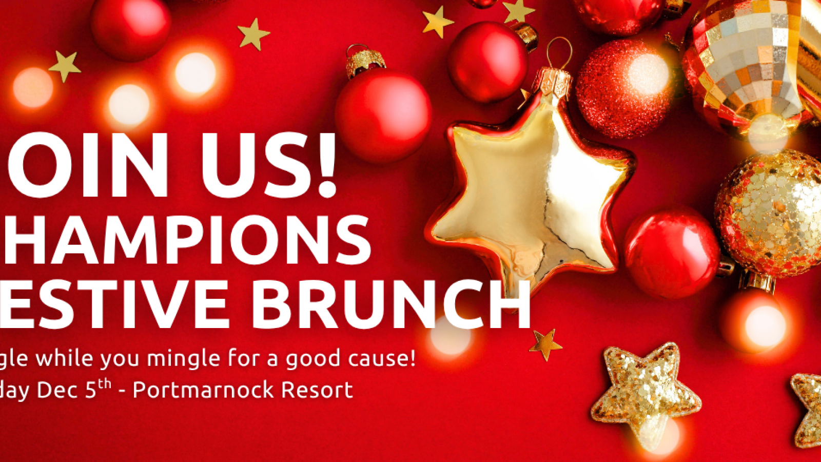 This image shows a join us Red Champions Festive Brunch Banner - Friday 5th December - Portmarnock Resort.